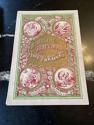 Rambling Rhymes For Little Ones - Gilt Cover Picture Book - McLoughlin C. 1890s • $25