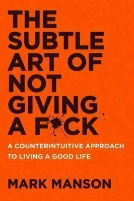 $29.61 • Buy The Subtle Art Of Not Giving A Fck Counterintuitive Approach To Living Good Life