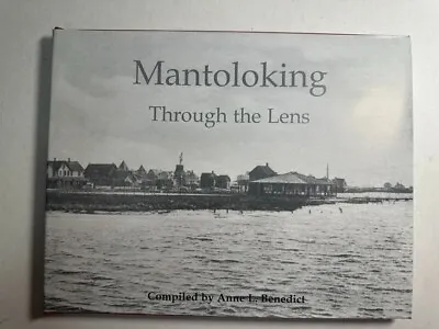 Mantoloking : Through The Lens. 2001  First Edition Hardcover  SIGNED COPY • $140
