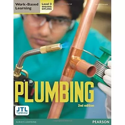 £59.39 • Buy Level 3 NVQ/SVQ Plumbing Candidate Handbook - Paperback NEW JTL, JTL Traini 2012