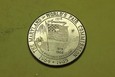 1964-65-token-medal-the Maryland-world's Fair Commission • $2.50