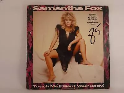 SAMANTHA FOX TOUCH ME (I WANT YOUR BODY) (NO POSTER) (283) 2 Track 12  Single Pi • £5.99