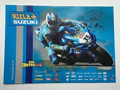 Cal Crutchlow Hand Signed Rizla Suzuki Poster BSB. • £29.99