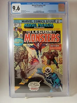 Marvel Premiere #28 1976 - CGC 9.6 NM+ White Pages  Legion Of Monsters * • $1060