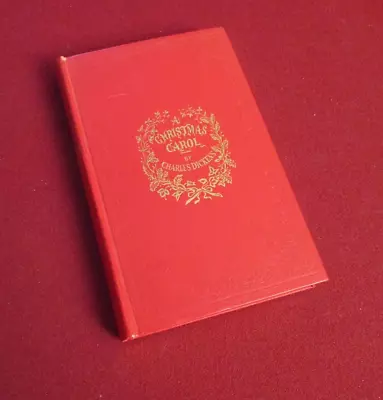 A Christmas Carol By Charles Dickens ~ Facsimile Of The First Edition • $45