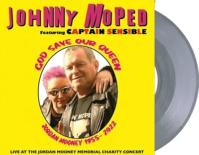 JOHNNY MOPED & CAPTAIN SENSIBLE 7  God Save Our Queen -Tribute To Jordan GREY V • £11.95
