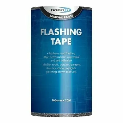 Flashing Tape BOND IT 300MM X 10M   Self-Adhesive Bitumen Roofing Flashband • £32.99