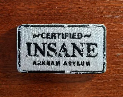 Certified Insane Arkham Asylum Batman Joker Patch Embroidered Iron On Patch 2X4  • $4.50