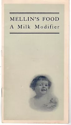 Mellin's Food A Milk Modifier Advertising Pamphlet Early 1900's • $7.50