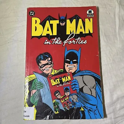 Batman In The Forties (DC Comics May 2004) Jack Schiff / Jerry Robinson • $14.99