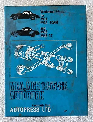 MGA MGB 1955-1968 Autopress Workshop Repair Manual Autobook Lot Of Illustrations • $24.95