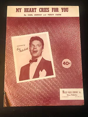 1950 My Heart Cries For You Guy Mitchell Vintage Sheet Music • $10