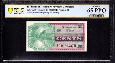 5c CENT MILITARY PAYMENT CERTIFICATE SERIES 661 MPC PCGS B GEM UNC 65 PPQ • $39.99