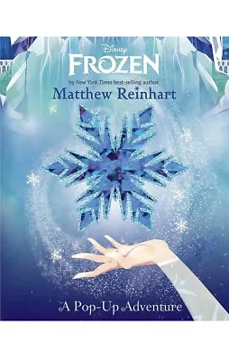 Disney Frozen : A Pop-Up Adventure By Matthew Reinhart (2016 Hardcover) New! • $50
