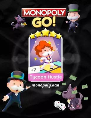 Tycoon Hustle (Set 18) MONOPOLY GO! 5 Star 🌟 Stickers (Read Description) • $6.99