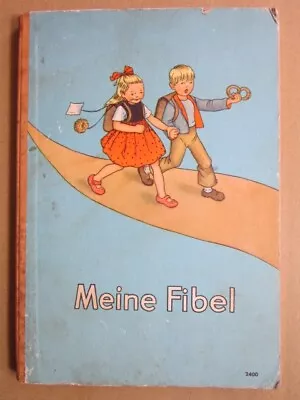 Meine Fibel Book #2400 German Children's Vintage Reader By Dr. Peter Engel 1958 • $24.97
