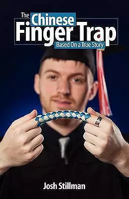 £1226.76 • Buy The Chinese Finger Trap By Stillman, Josh