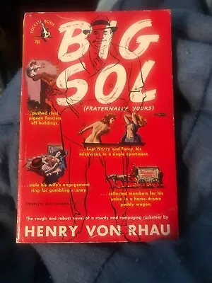 Henry Von Rhau / BIG SOL First Edition 1950 • $0.99