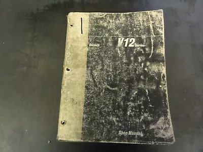 Cummins Diesel Engines V12 Repair Shop Manual    • $15