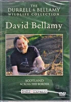 SCOTLAND ACROSS THE BORDER ~ David Bellamy's Wildlife DVD **NEW & SEALED** • £4.95