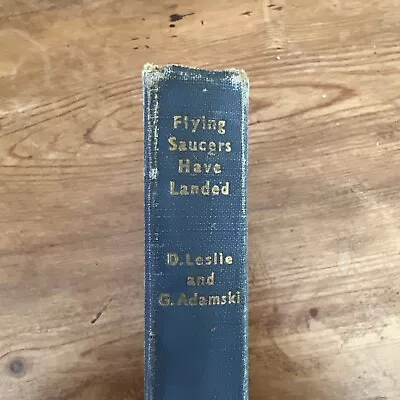 Flying Saucers Have Landed By George Adamski And Desmond Leslie (Hardcover)1953 • $32
