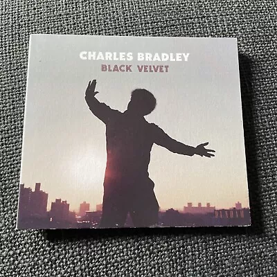 Black Velvet By Charles Bradley (CD 2018) • £4.99