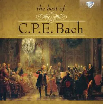 Carl Philipp Emanuel Bach : The Best Of C.P.E. Bach CD 2 Discs (2014) • £5.03