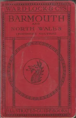 WARD LOCK RED GUIDE BOOK - BARMOUTH & NORTH WALES (SOUTHERN) - 1926/27 7th Edit • £6.50