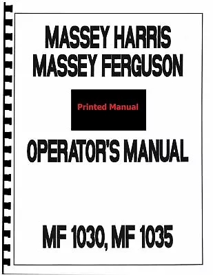 Tractor Operator Maintenance Fits Massey Ferguson MF 1030 MF 1035 - Printed • $15.19