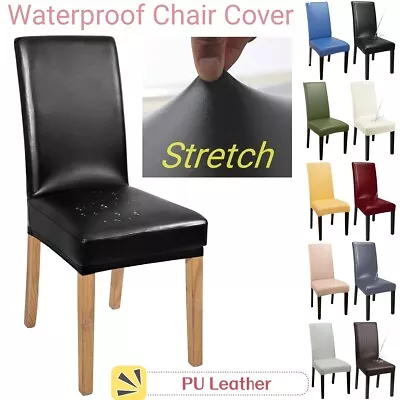 Dining Chair Cover Stretch PU Leather Waterproof Slipcover Durable Fit Removable • $15.19