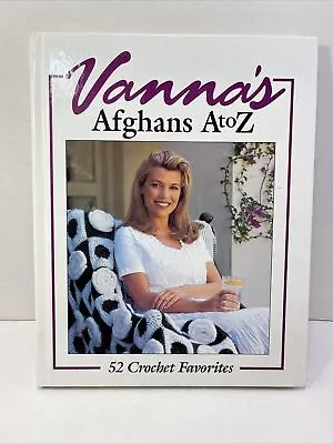 Vanna's Afghans A To Z: 52 Crochet Favorites Patterns Unique Ideas Book • $3.90