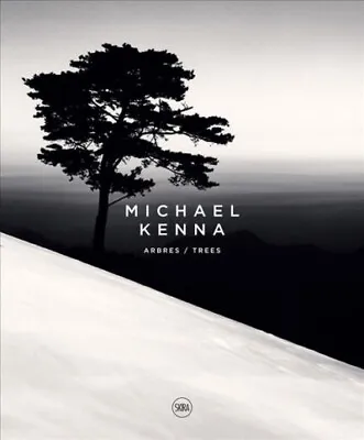 Michael Kenna : Trees Hardcover By Kenna Michael (PHT) Like New Used Free... • $40.01