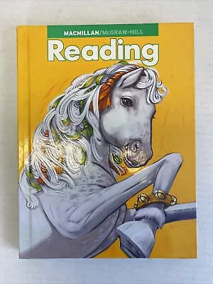 Macmillan/McGraw-Hill Reading Textbook 3rd Grade Hardcover Pupil Edition • $11.99