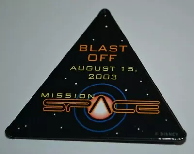 Disney Opening Day Cast Mission Space Blast Off August 15 2003 Button Pin  • $12.99