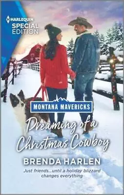 Dreaming Of A Christmas Cowboy (Montana Mavericks: The Real Cowboys  - VERY GOOD • $3.76