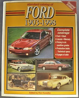 1903-1998 Standard Catalog Ford Production Info Book Mustang Lincoln Mercury • $36.95