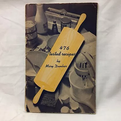 476 Tested Recipes Mary Dunbar Jewel Homemakers Institute Tea Co. Booklet • $10