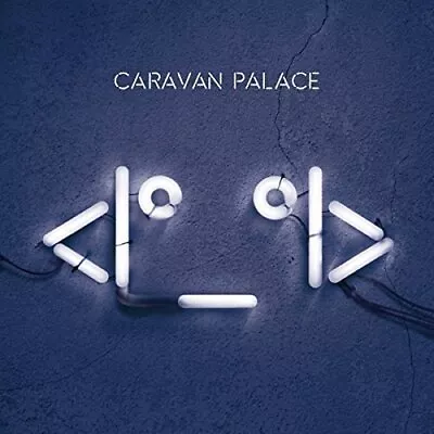 Caravan Palace Robot Face CD NEW • $29.38