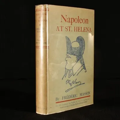 1950 Napoleon At St. Helena Frederic Masson Louis B Frewer First US Edition D... • £45.50