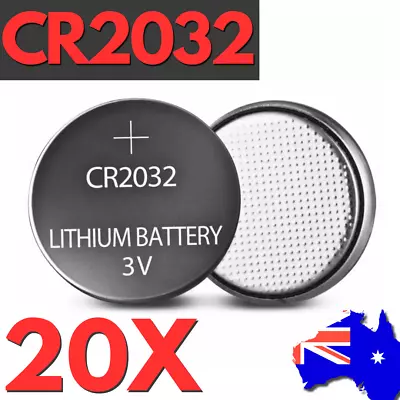 20X CR2032 Coin Button Battery Batteries 3V Lithium Key Toy Remote Watch AUS • $8.95