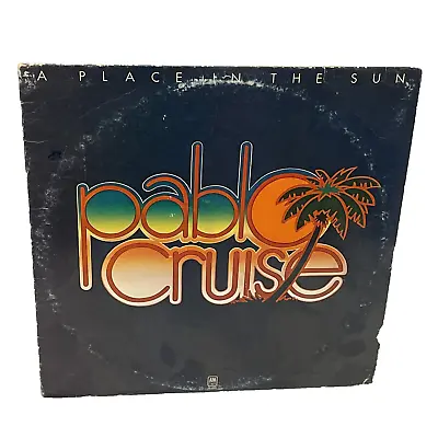 Pablo Cruise A Place In The Sun (Vinyl 1977) A&M SP-4625 VG LP Record Album • $8.40