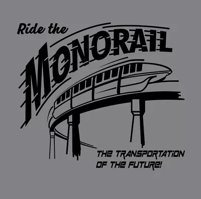 $24.99 • Buy Ride The Monorail Shirt Disney World Transportation Mickey Mouse Vacation WDW