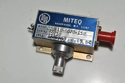 *LL* MITEQ Model OTM-1B-4670-15P RF Microwave Amplifier  (SRN43) • $50