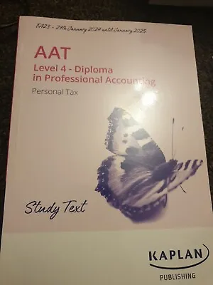 Kaplan AAT Level 4 Personal Tax Study Text AQ2022 NEW • £25