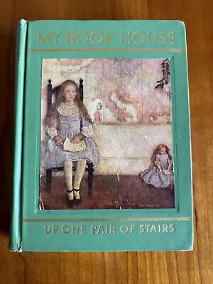 MY BOOK HOUSE UP ONE PAIR OF STAIRS Olive Beaupré Miller HC 1958 Illustrated • $75