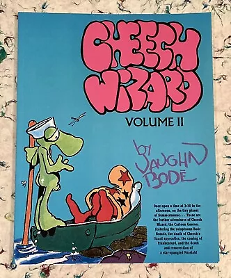 Cheech Wizard Volume 2 Vaughn Bode Fantagraphics Second Books Edition 1999 • £24.10