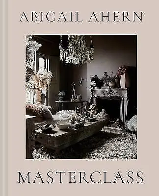 Masterclass Abigail Ahern  Hardback • £21.33