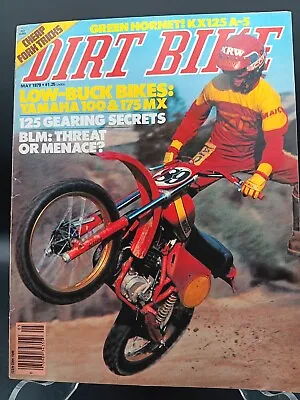 DIRT BIKE MAGAZINE MAY 79 Yam MX100 & MX175 Kaw KX125A-5  Maico 250 Magnum II MX • $32.88