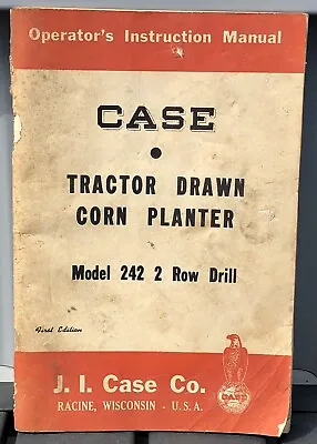 $19.67 • Buy Vintage 1960 Case Tractor Drawn Corn Planter Model 242 2 Row Drill Owners Manual