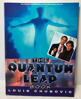 The Quantum Leap Book- The Official Publication Of The Television Series- 1990s • $14.50